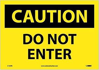 National Marker C135PB Do Not Enter Caution Sign, PS Vinyl, 10" x 14"