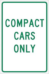 National Marker Parking Signs; Compact Cars Only, 18X12, .040 Aluminum (TM137G)