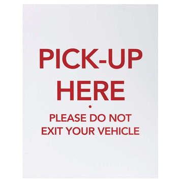 Pick Up Here Sign - 22" W x 28" H by HUBERT – Plastic, White, Model KP-C-PICKUP
