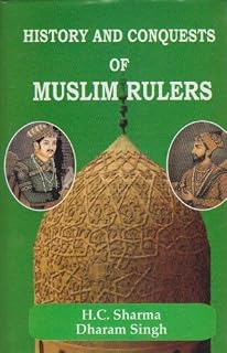Omega History and Conquests Of Muslim Rulers