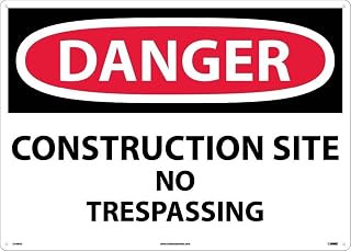 National Marker D248AD Large Format Danger Construction Site No Trespassing Sign