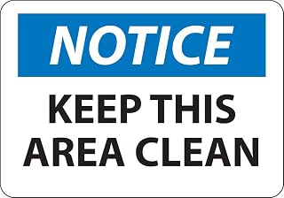 National Marker N36R "Notice, Keep This Area Clean" Sign, Rigid Plastic, 7" x 10"
