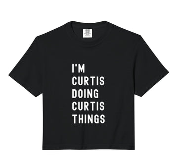 I'm Curtis Doing Curtis Things Comfort Colors Crop Top by Being Curtis Birthday Name Funny – Cotton, Beige, Model 6Y1P2T1JS4R