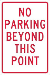National Marker Parking Signs; No Parking Beyond This Point, 18X12, .040 Aluminum (TM26G)