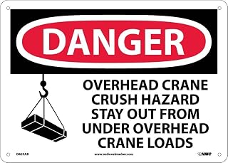 National Marker D652AB Danger Overhead Crane Sign