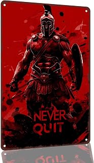 Spartan Warrior Never Quit Motivational Aluminum Wall Sign, 8 x 12 Inch