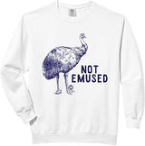 Not Emused Emu Comfort Colors Adult Sweatshirt