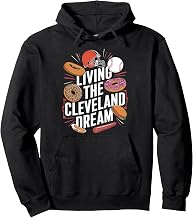 Living The Cleveland Dream Local Vibes City Pullover Hoodie