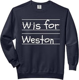 Personalized W is for Weston Name Student Kindergarten Comfort Colors Adult Sweatshirt