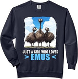 Just a Girl who loves Emus Emu Comfort Colors Adult Sweatshirt