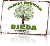 Family Reunion Ojeda Vintage Aluminum Sign 8x12 Inch, Funny Wall Decor for Living Room Bedroom Office Cafe Bar Restaurant Home and Garage Decor