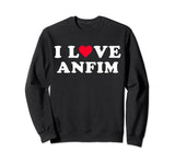 I Love Anfim Matching Girlfriend & Boyfriend Anfim Name Sweatshirt by I Love Anfim Shirt For Girlfriend Boyfriend – Polyester, Black, Model Y6K0WX5SKZM