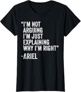 Ariel Quote Funny Birthday Custom Name Idea Engineer T-Shirt