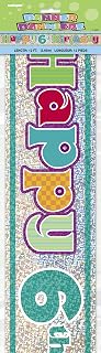 Unique Party 10857-12ft Prism Happy 6th Birthday Banner