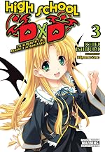 High School DxD, Vol. 3 (light novel): Excalibur of the Moonlit Schoolyard (Volume 3)