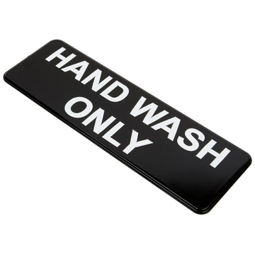 Vollrath Plastic Sign, 3" x 9" - "Hand Wash Only"