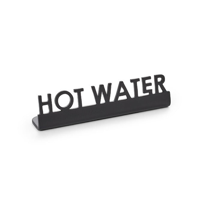 American Metalcraft Stainless Steel Sign, 5/8" Wide, Black, 12/Case - 3" "Hot Water"