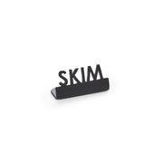 American Metalcraft Stainless Steel Sign, 5/8" Wide, Black, 12/Case - 1 1/2" "Skim"