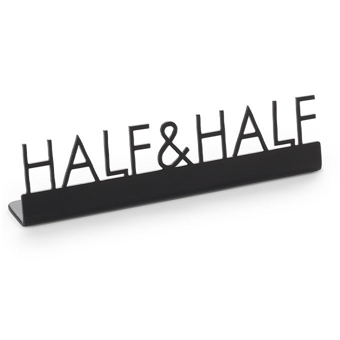 American Metalcraft Stainless Steel Sign, 7/8" Wide, Black, 12/Case - 5" "Half & Half"