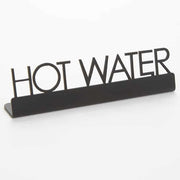 American Metalcraft Stainless Steel Sign, 3/4" Wide, Black - 5" 1/2" "Hot Water"