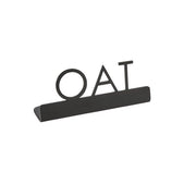 American Metalcraft Stainless Steel Sign, 3/4" Wide, Black - 3" 1/4" Stainless Steel "Oat"