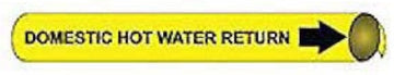 Pipe Marker - Precoiled and Strap-on - Domestic Hot Water Return, YLW, For Pipe 1-1/8" - 2-3/8",8"W