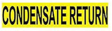 Pipe Marker - Pressure-Sensitive - Condensate Return, Pack Of 25, Yellow, For Pipe Over 2-1/4",14"W