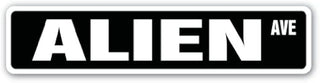 Alien Street Sign Area 51 ET Spaceman Space | Indoor/Outdoor | 18" Wide