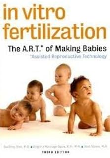 In Vitro Fertilization 3th (third) edition Text Only