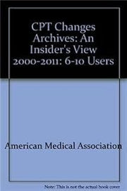 CPT 2000-2011 Changes Archives Insiders View 6-10 Users