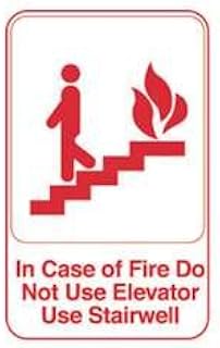 Royal Industries In Case of Fire Do Not Use Elevator Use Stairwell Sign, Plastic, White Sign with Red Letters and Graphic.