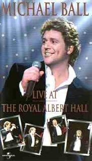 Michael Ball - Live at the Royal Albert Hall