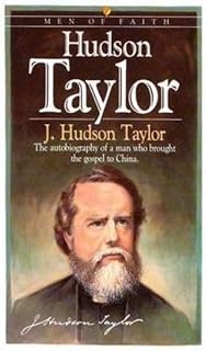 Hudson Taylor (Men of Faith)