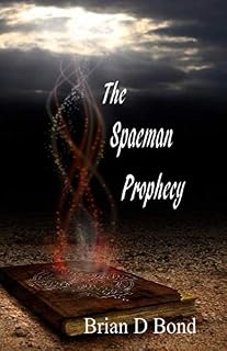 The Spaeman Prophecy (Alex Grainger)
