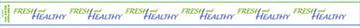 HUBERT "Fresh and Healthy" Tamper Evident Deli Label - 13 3/4"L x 1"H, 500 Per Roll