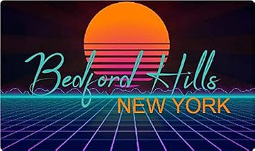 Bedford Hills New York 2 X 1.25-Inch Vinyl Decal Stiker Retro Neon Design