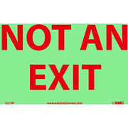 Glo-Brite Not an Exit Sign - Vinyl by NMC – Plastic, Model GL15P