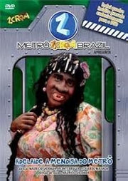 Metro Zorra Total: Adelaide, a Mendiga Do Metro by Rodrigo Sant'anna