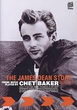 The James Dean Story: Theme Music Played By Chet Baker