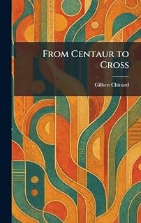 From Centaur to Cross