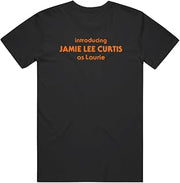 Directed by John Carpenter Introducing Jamie Lee Curtis Halloween Movie Fan T Shirt