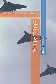 VULCAN-X: First in the Vulcaneers trilogy