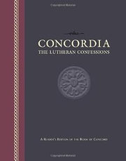 Concordia: The Lutheran Confessions -- A Reader's Edition of the Book of Concord (2007-01-02)