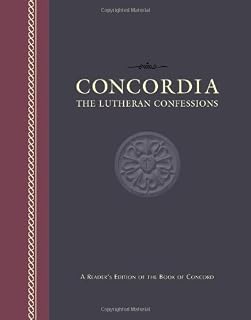 Concordia: The Lutheran Confessions -- A Reader's Edition of the Book of Concord (2007-01-02)