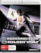 The Resurrection of the Golden Wolf aka The Golden Wolf Revives