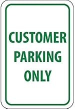 NMC Traffic Sign, Customer Parking Only, 18" X 12", White/Green, TM51G