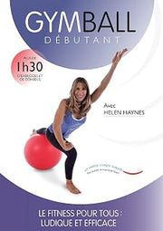 Gym ball: beginners [DVD] (2010) Helen Haynes Nicolas Fauvel