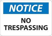 National Marker N218A "Notice, No Trespassing" Sign, Aluminum, 7" x 10", 0.040"