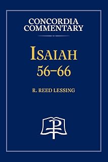 Isaiah 56-66 - Concordia Commentary