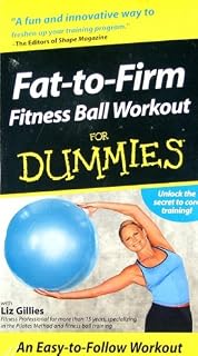 Fat to Firm Fitness Ball Workout for Dummies [VHS]